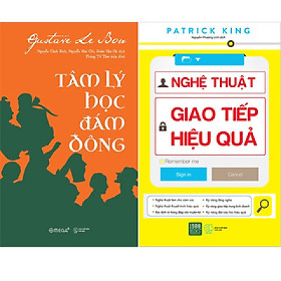 Combo 2 Cuốn Sách: Nghệ Thuật Giao Tiếp Hiệu Quả + Tâm Lý Học Đám Đông
