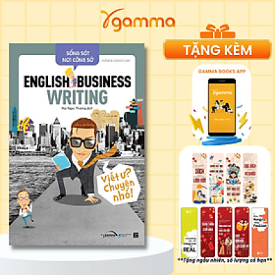 Sách - Sống Sót Nơi Công Sở - English Business Writing - Viết Ư? Chuyện Nhỏ
