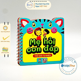 Sách - Mẹ Hỏi Con Đáp - Thề Giới Tự Nhiên - Việt Thư