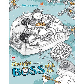 Kim Đồng - Chuyện boss nhà tôi