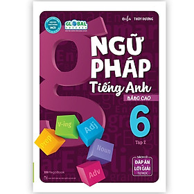 Sách - Ngữ Pháp Tiếng Anh Nâng Cao Lớp 6 - Tập 2 - Megabook