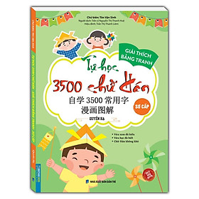 Sách - Tự Học 3500 Chữ Hán Sơ Cấp - Quyển Hạ - Có Giải Thích Bằng Tranh - Minh Thắng