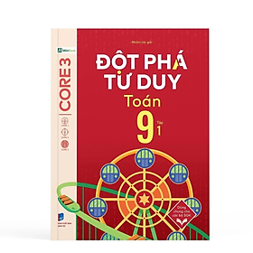 Sách - Đột Phá Tư Duy Toán 9 Tập 1 - Nhiều tác giả - NXB Dân Trí - WinBooks