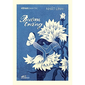 Bướm trắng (Việt Nam danh tác) -  Bản Quyền