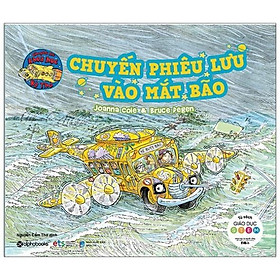Sách - Chuyến Xe Khoa Học Kỳ Thú: Chuyến Phiêu Lưu Vào Mắt Bão (Tái bản 2020 - 55K)