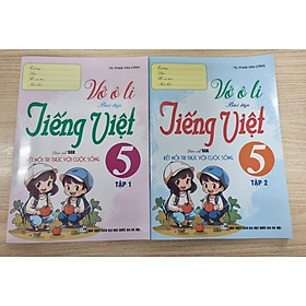 Sách - Vở Ô Li Bài Tập Tiếng Việt Lớp 5 - Combo 2 Tập - Bám Sát SGK Kết Nối Tri Thức Với Cuộc Sống - Hồng Ân