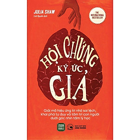 Sách - Hội Chứng Ký Ức Giả - Julia Shaw - 1980 Books