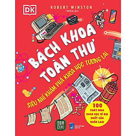 Sách - Bách Khoa Toàn Thư: Siêu Nhí Khám Phá Khoa Học Tương Lai - 1980Books