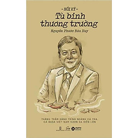 Hồi Ký Tù Binh Thương Trường