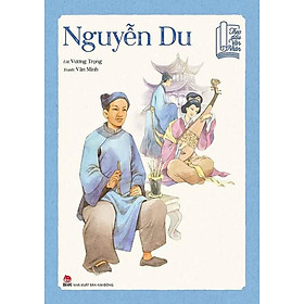 Theo Dấu Văn Nhân - Nguyễn Du
