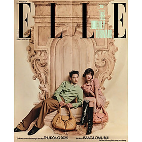 Tạp chí ELLE 8/2025 - THE JOURNEY FORWARD [ISAAC X CHÂU BÙI]