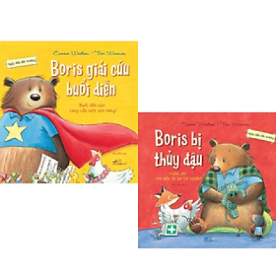 Combo 2Q Văn Học Thiếu Nhi : Ngày Đầu Đến Trường - Boris Bị Thủy Đậu + Ngày Đầu Đến Trường - Boris Giải Cứu Biểu Diễn