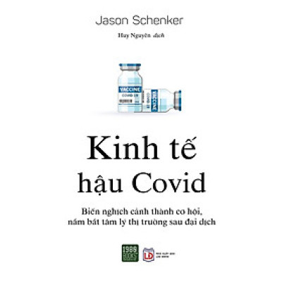 Kinh Tế Hậu Covid - Bản Quyền