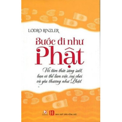Bước Đi Như Phật - Vanlangbooks