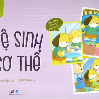 Bé Yêu Ngoan Ngoãn Giỏi Giang - Vệ Sinh Cơ Thể