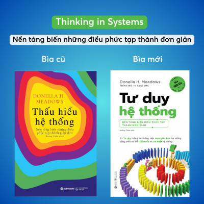 Combo Tư Duy Nhanh Và Chậm - Nên Hay Không Nên Tin Vào Trực Giác? + Tư Duy Hệ Thống - Thinking In Systems - Nền Tảng Biến Những Điều Phức Tạp Thành Đơn Giản