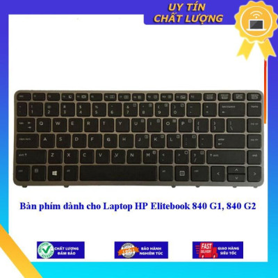 Bàn phím dùng cho Laptop HP Elitebook 840 G1 840 G2 - Hàng Nhập Khẩu New Seal