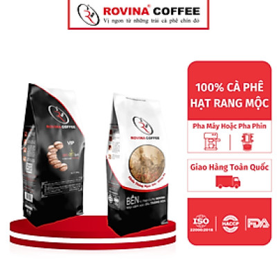 Cà Phê Rovina Vip - Pha Máy - Gói 500gr ( Nguyên Hạt) Mùi Thơm Quyến Rũ, Đậm Mang Lại Những Tách Cà Phê Tuyệt Hảo