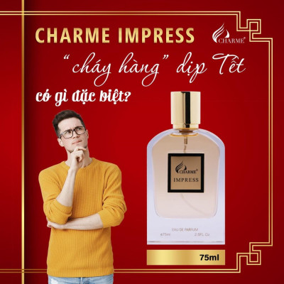 Nước hoa nam thơm lâu, Charme Impress, hương thơm quyến rũ, lôi cuốn, khơi gợi sự nam tính, lịch lãm, 75ml