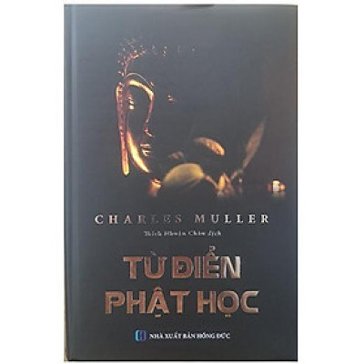 Sách - Từ Điển Phật Học ( Thích Nhuận Châu dịch) - Chính Thông