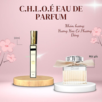 Tinh dầu nước hoa dạng xịt Chloé EDP 10ml (Mùi nữ)
