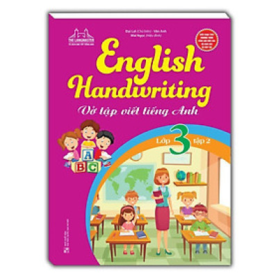 Sách - English Handwriting - Vở Tập Viết Tiếng Anh Lớp 3 - Tập 2 - Minh Thắng