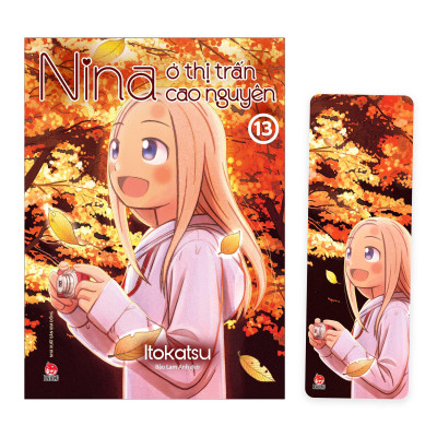 Nina Ở Thị Trấn Cao Nguyên - Tập 13 - Tặng Kèm Bookmark